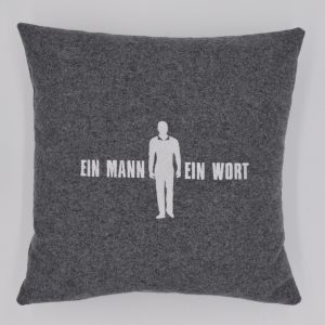 Ein Mann Ein Wort Kissen