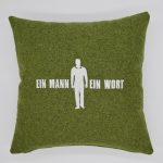 Kissen "Ein Mann Ein Wort" grün